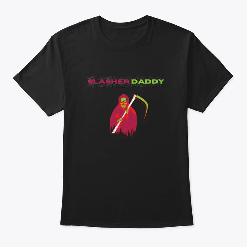 SLASHER DADDY 