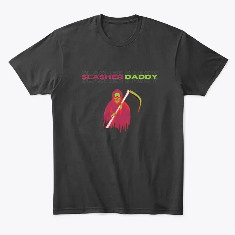 SLASHER DADDY 