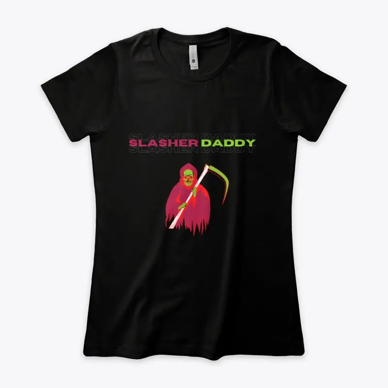 SLASHER DADDY 